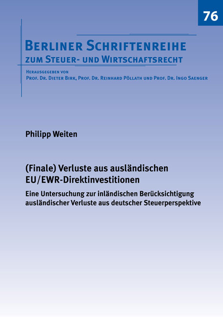 (Finale) Verluste aus ausländischen EU/EWR-Direktinvestitionen - Philipp Weiten