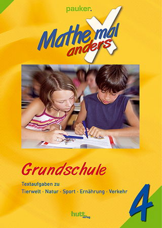 Pauker. Die Lernhilfen / Mathe mal anders, Grundschule Klasse 4
