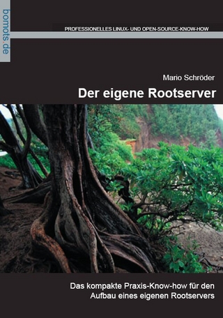 Der eigene Rootserver