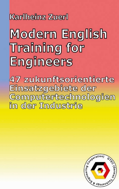 Modern English Training for Engineers (Ebook) - Karlheinz Zuerl