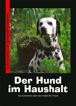 Der Hund im Haushalt