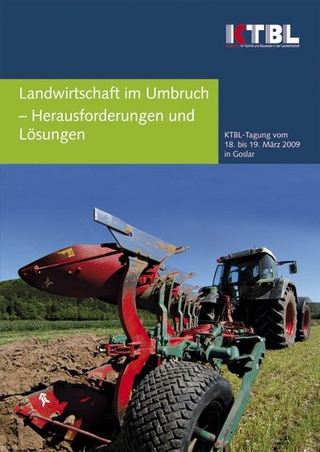 Landwirtschaft im Umbruch - Herausforderungen und Lösungen
