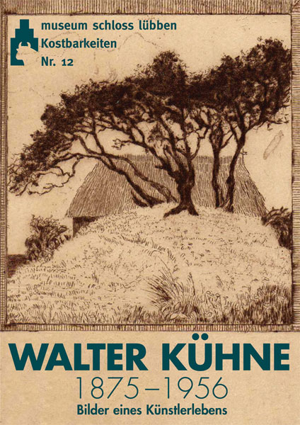 Walter K&uuml;hne (1875-1956) - Christian Seifert