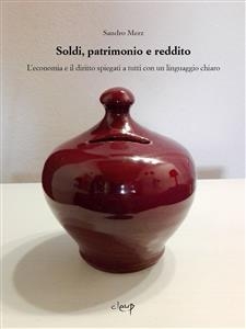 Soldi, patrimonio e reddito