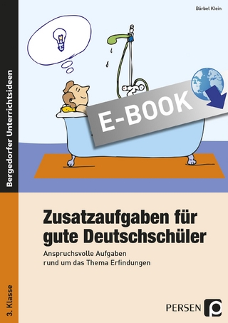 Zusatzaufgaben für gute Deutschschüler 3. Klasse