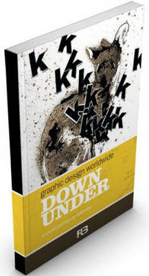 Worldwide Graphic Design: Down Under