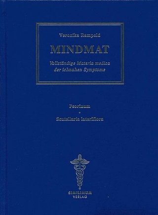MINDMAT - Vollständige Materia medica der ichnahen Symptome. Band 8-10 / MINDMAT - Vollständige Materia medica der ichnahen Symptome. Band 8