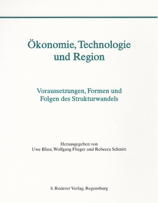 Ökonomie, Technologie und Region