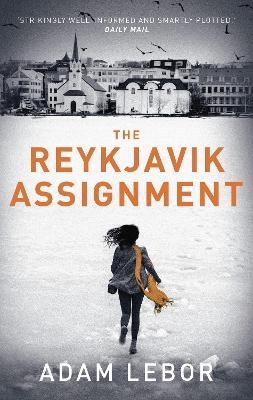 The Reykjavik Assignment - Adam LeBor