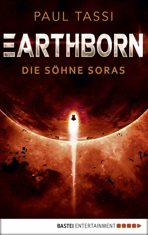 Earthborn: Die S&ouml;hne Soras - Paul Tassi