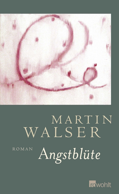 Angstbl&uuml;te - Martin Walser