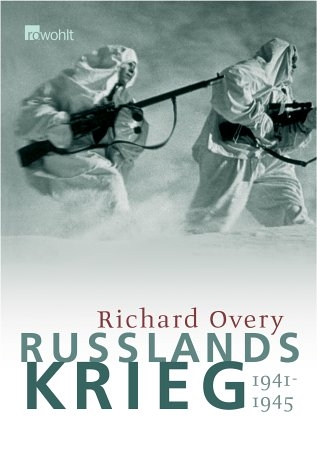 Russlands Krieg - Richard Overy