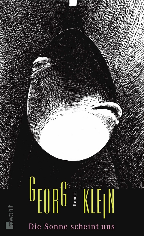 Die Sonne scheint uns - Georg Klein