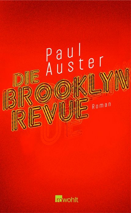 Die Brooklyn-Revue - Paul Auster