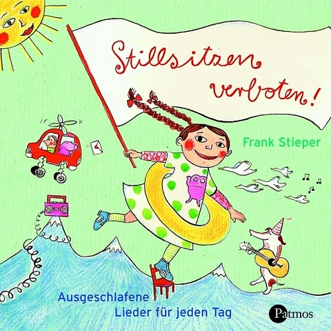 Stillsitzen verboten - Frank Stieper