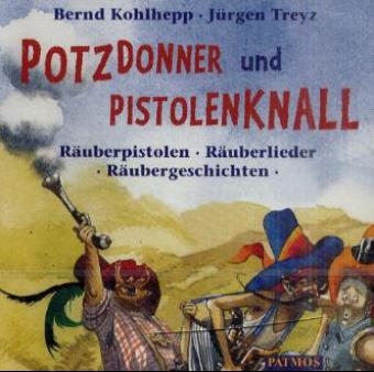 Potzdonner und Pistolenknall
