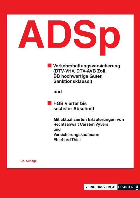 ADSp mit Erl&auml;uterungen - Carsten Vyvers, Eberhard Thiel