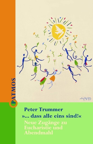 Dass alle eins sind - Peter Trummer
