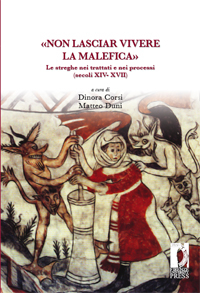 «Non lasciar vivere la malefica»