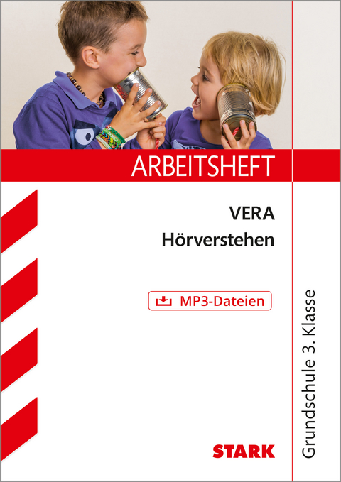 STARK Deutsch - VERA 3 Grundschule - Arbeitsheft mit Lösungen - Hörverstehen - Susanne Schmitt