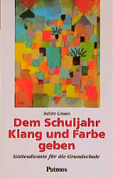 Dem Schuljahr Klang und Farbe geben