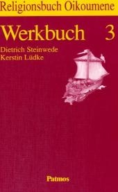 Religionsbuch Oikoumene. Für den evangelischen Religionsunterricht