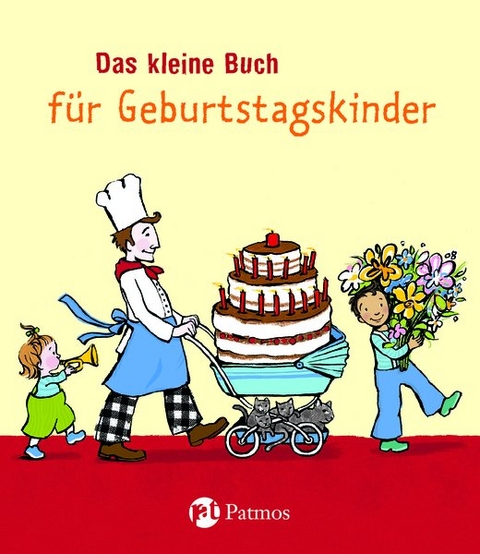 Das kleine Buch f&uuml;r Geburtstagskinder - Lene Mayer-Skumanz