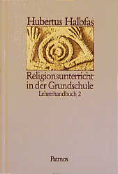 Religionsbuch / 2. Schuljahr / Religionsunterricht in der Grundschule