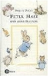 Peter Hase und seine Freunde - Beatrix Potter