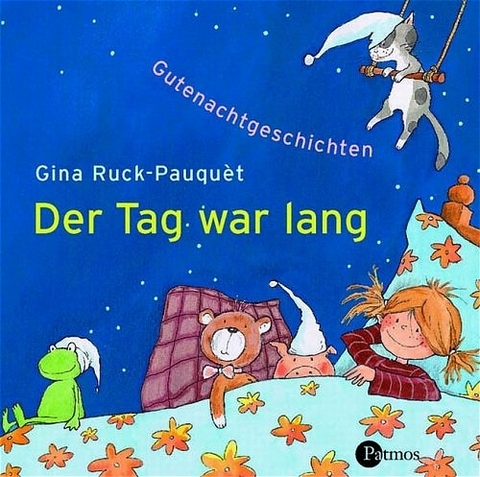 Der Tag war lang - Gina Ruck-Pauquet