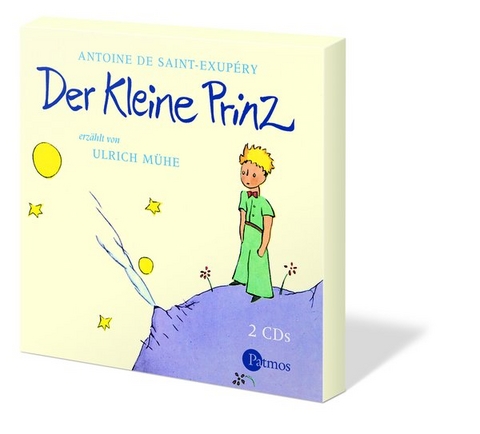 Der Kleine Prinz - Antoine de Saint-Exup&eacute;ry