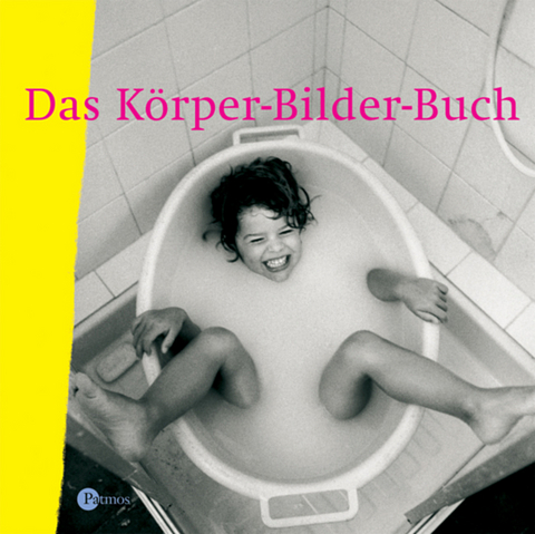 Das K&ouml;rper-Bilder-Buch - 