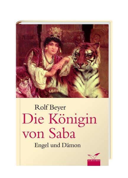 Die Königin von Saba - Rolf Beyer