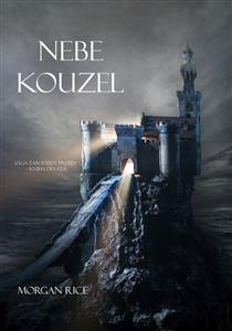 Nebe Kouzel (Sága Čarodějův Prsten – Kniha Devátá)