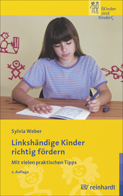 Linksh&auml;ndige Kinder richtig f&ouml;rdern - Sylvia Weber