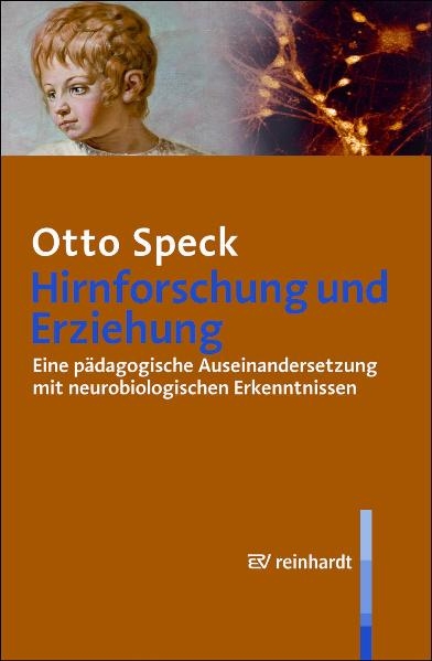 Hirnforschung und Erziehung - Otto Speck