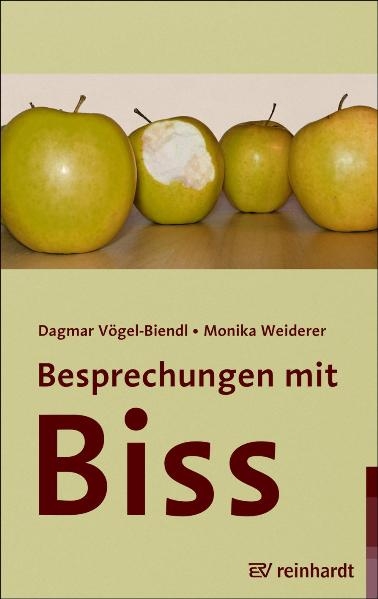 Besprechungen mit Biss - Dagmar V&ouml;gel-Biendl, Monika Weiderer