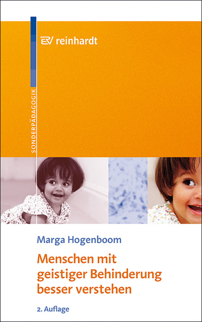 Menschen mit geistiger Behinderung besser verstehen - Marga Hogenboom