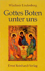 Gottes Boten unter uns - Wladimir Lindenberg