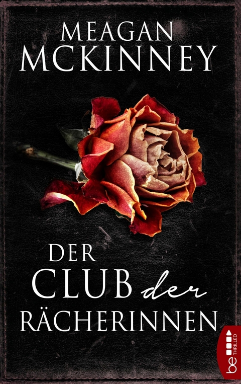 Der Club der R&auml;cherinnen - Meagan McKinney