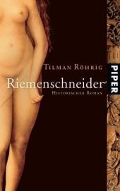 Riemenschneider - Tilman R&ouml;hrig