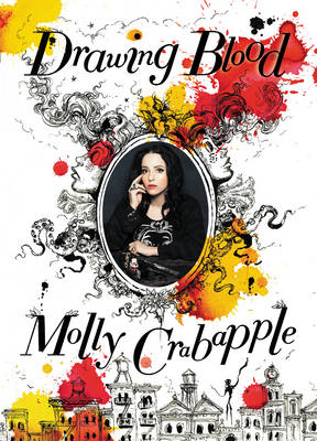 Drawing Blood - Molly Crabapple