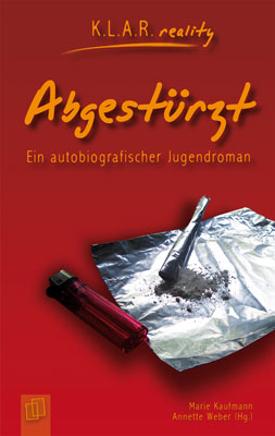 Abgest&uuml;rzt - Marie Kaufmann, Anette Weber