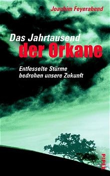 Das Jahrtausend der Orkane