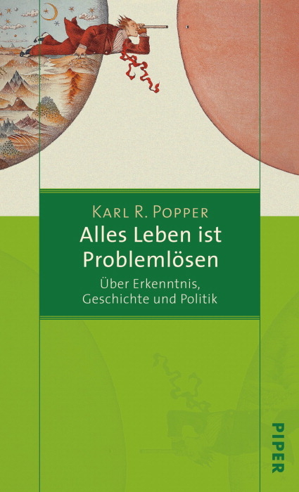 Alles Leben ist Probleml&ouml;sen - Karl R Popper