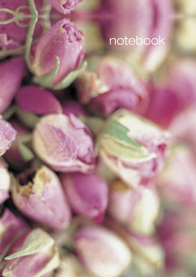 Notebook: Rosebuds -  Peony Press