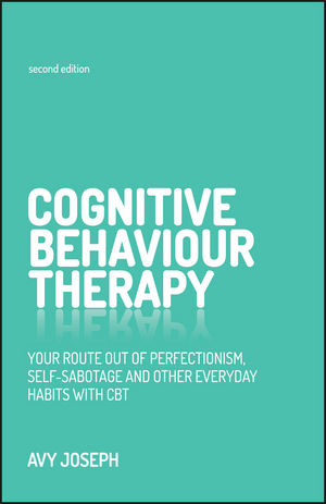 Cognitive Behaviour Therapy - Avy Joseph