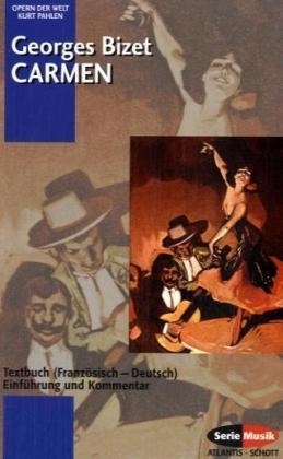 Carmen - Georges Bizet