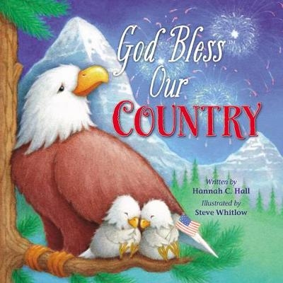 God Bless Our Country - Hannah Hall