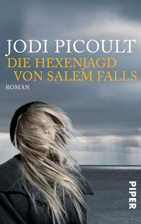 Die Hexenjagd von Salem Falls - Jodi Picoult